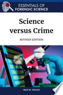 Science versus Crime, Revised Edition