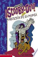 Scooby-Doo Y La Maldicion de la Momia (Scooby-Doo and the Mummy's Curse)