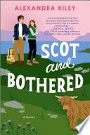Scot and Bothered