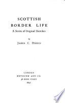 Scottish Border Life