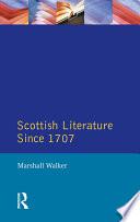 Scottish Literature Since 1707