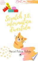 Scratch 3.0, informática divertida