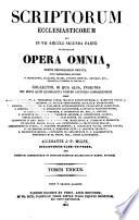 Scriptorum ecclesiasticorum qui in VII saeculi secunda parte floruerunt Opera omnia, ordine chronologico digesta, juxta memoratissimas editiones. D. Mabillonii, Gallandi, Mansi, Antonii Lorenza, Brockie, etc., recognita, expressa et emendata. Collectio, si qua alia, insignis nec minus quam quadraginta numero auctores comprehendens nempe: S. Gallum abbatem ... [and others]