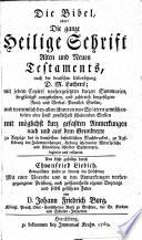 “Die” Bibel, oder, Die ganze Heilige Schrift Alten und Neuen Testaments