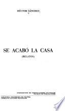 Se acabó la casa