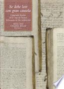 Se debe leer con gran cautela. Compendio histórico de los reyes de Tetzcoco de Fernando de Alva Ixtlilxóchitl