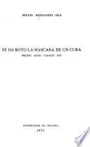 Se ha roto la máscara de un cura