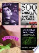 Se me va + 500 Chistes para Partirse el Ajete + Las Reglas del Juego