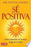 Sé Positiva