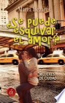 ¿Se puede esquivar el amor?