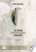 ¿Se puede (verdaderamente) vivir así? La fe