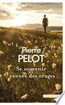 Se souvenir encore des orages