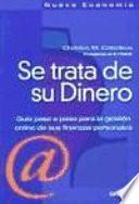 Se Trata de Su Dinero