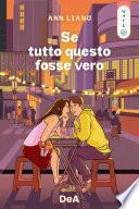 Se tutto questo fosse vero
