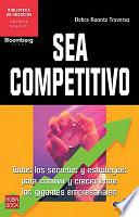 Sea competitivo