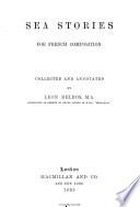 Sea stories for French composition, collected by L. Delbos