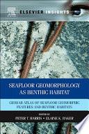 Seafloor Geomorphology as Benthic Habitat