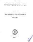 Sección: Vulcanología del Cenozoico. 2 v
