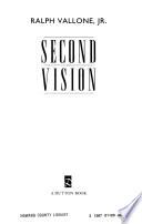 Second Vision
