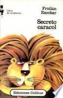 Secreto caracol