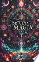 Secretos de Alta Magia