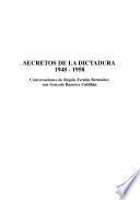 Secretos de la dictadura, 1948-1958
