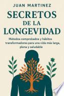 Secretos de la Longevidad
