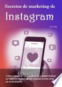 Secretos de marketing de Instagram