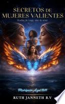 SECRETOS DE MUJERES VALIENTES