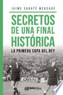 Secretos de una final histórica