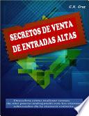 SECRETOS DE VENTA DE ENTRADAS ALTAS