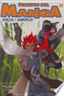 Secretos del manga 2 Ninjas y samurais/ Let's Draw Manga 2 Ninja And Samurai