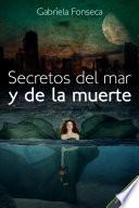 Secretos del mar y de la muerte