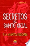 SECRETOS DEL SANTO GRIAL