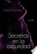 Secretos en la oscuridad