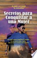 Secretos para conquistar a una mujer