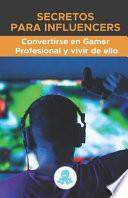 Secretos para Influencers