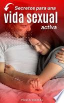 Secretos para una vida sexual activa
