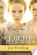 Secretos peligrosos