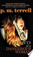 Secrets of a Dangerous Woman