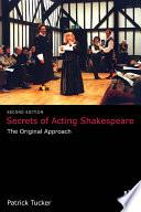 Secrets of Acting Shakespeare