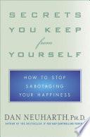 Secrets You Keep from Yourself