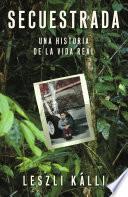 Secuestrada (Kidnapped)