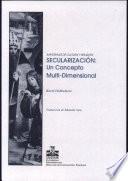 Secularización, un concepto multi-dimensional