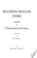 Secundum Regulam vivere