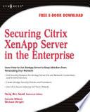 Securing Citrix XenApp Server in the Enterprise