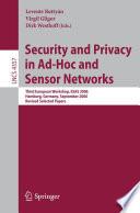 Security and Privacy in Ad-Hoc and Sensor Networks