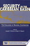 Security in the Caribbean Basin