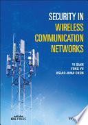 Security in Wireless Communication Networks