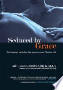 Seduced by Grace